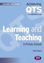 Learning and Teaching in Primary Schools