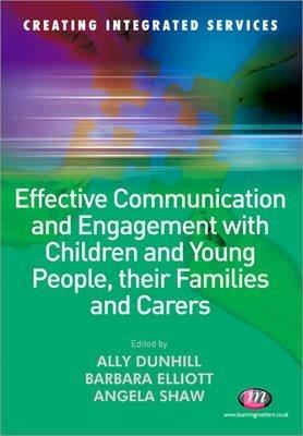 Effective Communication and Engagement with Children and Young People, their Families and Carers - cover