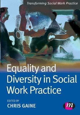 Equality and Diversity in Social Work Practice - cover