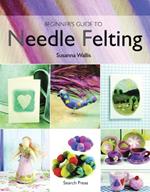 Beginner's Guide to Needle Felting