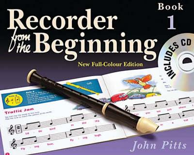 Recorder From The Beginning: Pupil'S Book 1 - John Pitts - cover