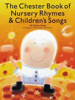 Chester Book of Nursery Rhymes & Children's Songs - Hal Leonard Publishing Corporation - cover