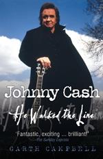 Johnny Cash: He Walked the Line