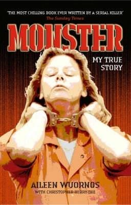 Monster - Aileen Wuornos & Christopher Berry-Dee - cover