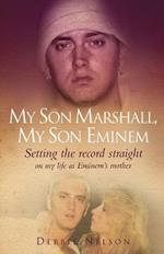 My Son Marshall, My Son Eminem