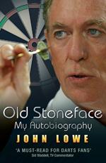 Old Stoneface: My Autobiography