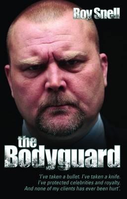 The Bodyguard - Roy Snell - cover