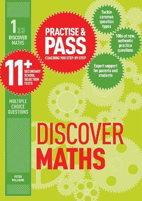 Practise & Pass 11+ Level One: Discover Maths: For Gl Assessment - Peter Williams - cover