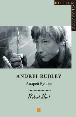 Andrei Rublev - Robert Bird - cover