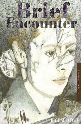 Brief Encounter - Richard Dyer - cover