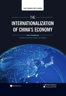 The The Internationalization of China’s Economy - Chen Jiangsheng - cover