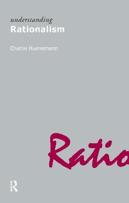 Understanding Rationalism - Charlie Huenemann - cover