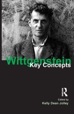 Wittgenstein: Key Concepts - Kelly Dean Jolley - cover