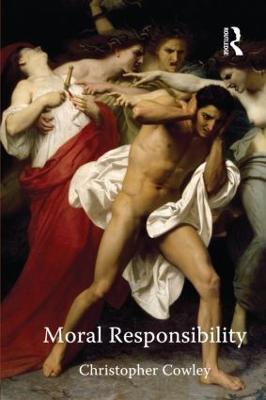 Moral Responsibility - Christopher Cowley - cover