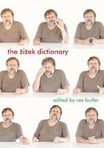 The Žižek Dictionary