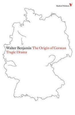 The Origin of German Tragic Drama - Walter Benjamin - cover