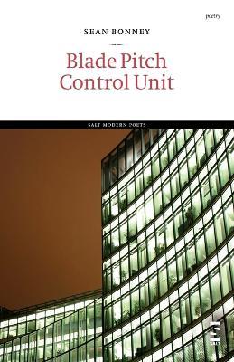 Blade Pitch Control Unit - Sean Bonney - cover