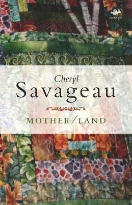 Mother/Land - Cheryl Savageau - cover
