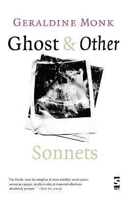 Ghost & Other Sonnets - Geraldine Monk - cover