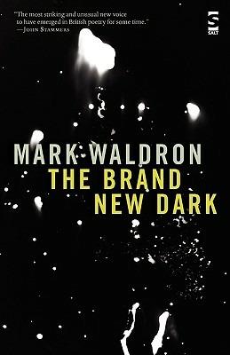 The Brand New Dark - Mark Waldron - cover