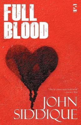 Full Blood - John Siddique - cover