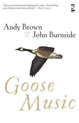 Goose Music - Andy Brown,John Burnside - cover