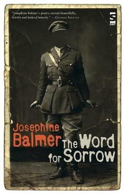 The Word for Sorrow - Josephine Balmer - cover