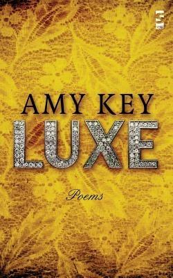 Luxe - Amy Key - cover