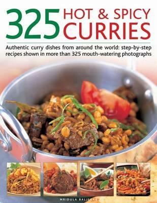 325 Hot and Spicy Curries - Mridula Baljekar - cover