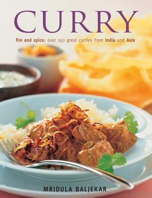 Curry: Fire and Spice - Baljekar Mridula - cover