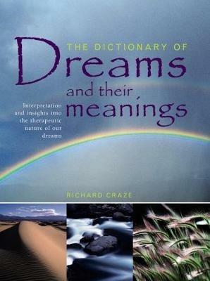 Dictionary of Dreams and Their Meanings - Craze Richard - cover