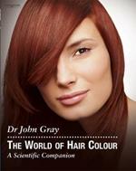 The World of Hair Colour