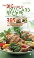 Big Book of Low-Carb Recipes: 365 Fast and Fabulous Dishes for Every Low-Carb Lifestyle - Nicola Graimes - cover