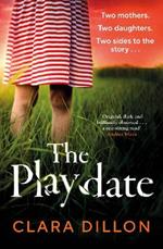 The Playdate: A startling and deliciously pitch-dark story from leafy suburbia