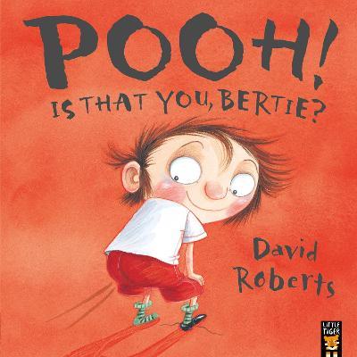 Pooh! Is That You, Bertie? - David Roberts - cover