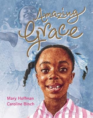 Amazing Grace - Mary Hoffman - cover