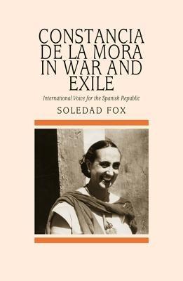 Constancia De La Mora in War and Exile - copertina