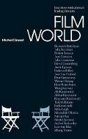 Film World: The Directors' Interviews - Michel Ciment - cover