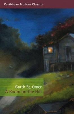 A Room on the Hill - Garth St Omer - cover
