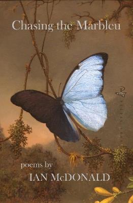 Chasing the Marbleu - Ian McDonald - cover