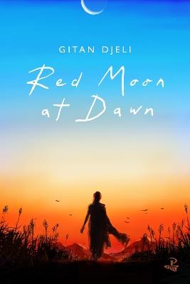Red Moon at Dawn - Gitan Djeli - cover