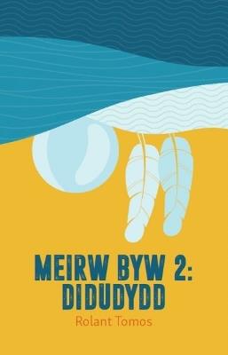 Meirw Byw: 2. Didudydd - Rolant Tomos - cover