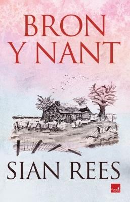 Bron y Nant - Sian Rees - cover