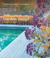 Garden Design: A Book of Ideas - Heidi Howcroft,Marianne Majerus - cover
