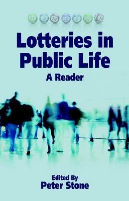 Lotteries in Public Life: A Reader - cover