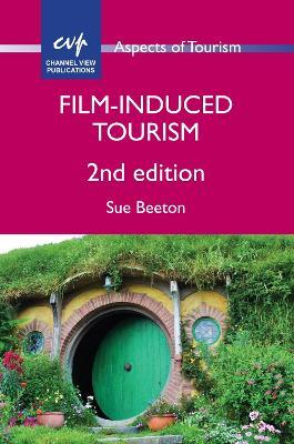 Film-Induced Tourism - Sue Beeton - cover