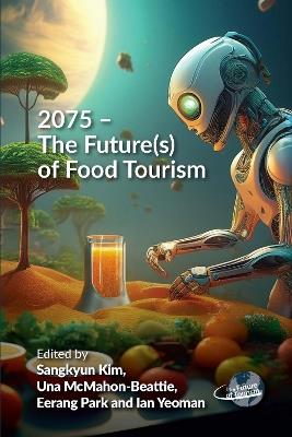 2075 – The Future(s) of Food Tourism - cover