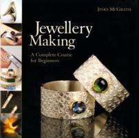 Jewellery Making: A Complete Course for Beginners - Jinks McGrath - cover