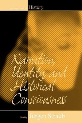 Narration, Identity, and Historical Consciousness - cover