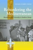 Rebordering the Mediterranean: Boundaries and Citizenship in Southern Europe